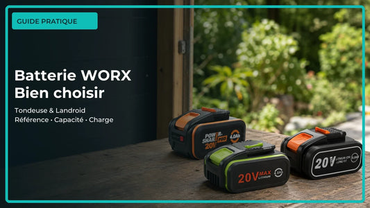 Batterie WORX pour tondeuse et Landroid : laquelle choisir ? — trois points clés à retenir