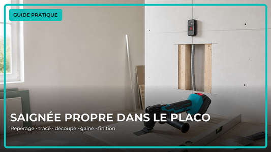 Guide pratique pour faire une saignée propre dans du placo en cinq étapes