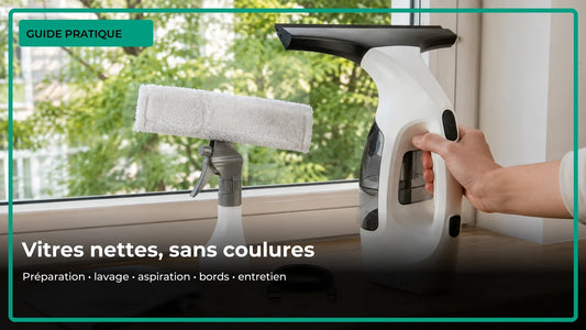 Vitres nettes : laver, aspirer l’eau et entretenir la raclette.