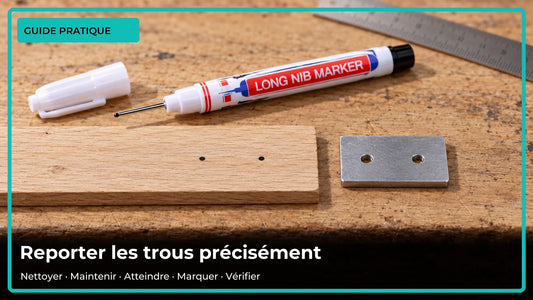 Reporter des trous de fixation profonds : 5 contrôles